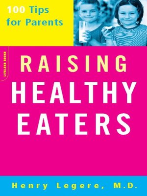 cover image of Raising Healthy Eaters